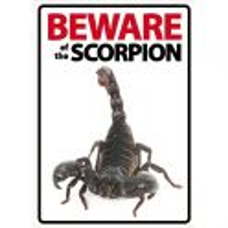 BEWARE SCORPION